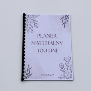 Planer maturalny 100 dni - PODSTAWA